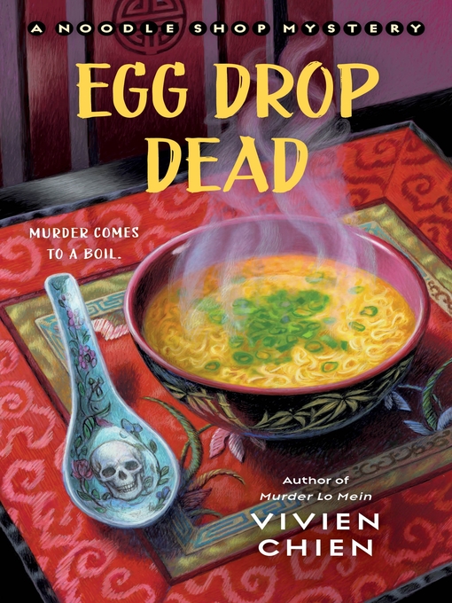 Title details for Egg Drop Dead by Vivien Chien - Available
